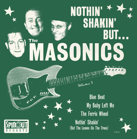 Masonics - Nothin' Shakin' But [7" Vinyl] [New Vinyl]