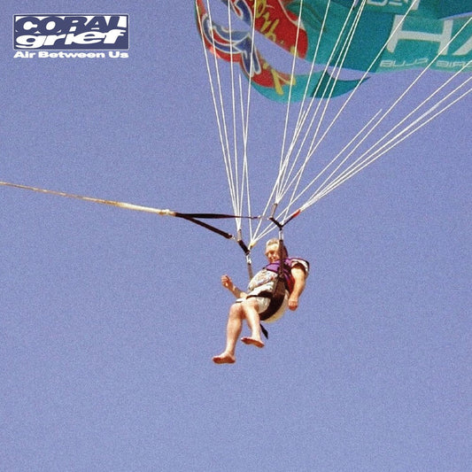 Coral Grief - Air Between Us [LP] [New Vinyl]