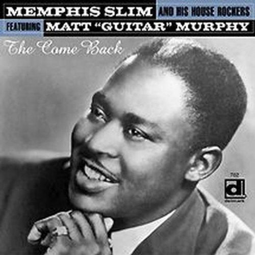 Memphis Slim & His Houserockers - The Come Back [CD]