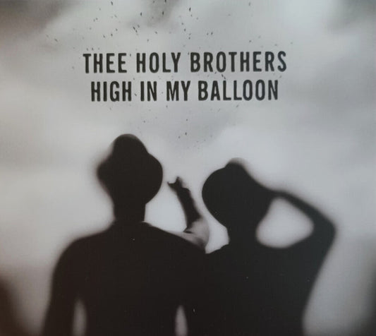 Thee Holy Brothers - High In My Balloon [LP] [New Vinyl]