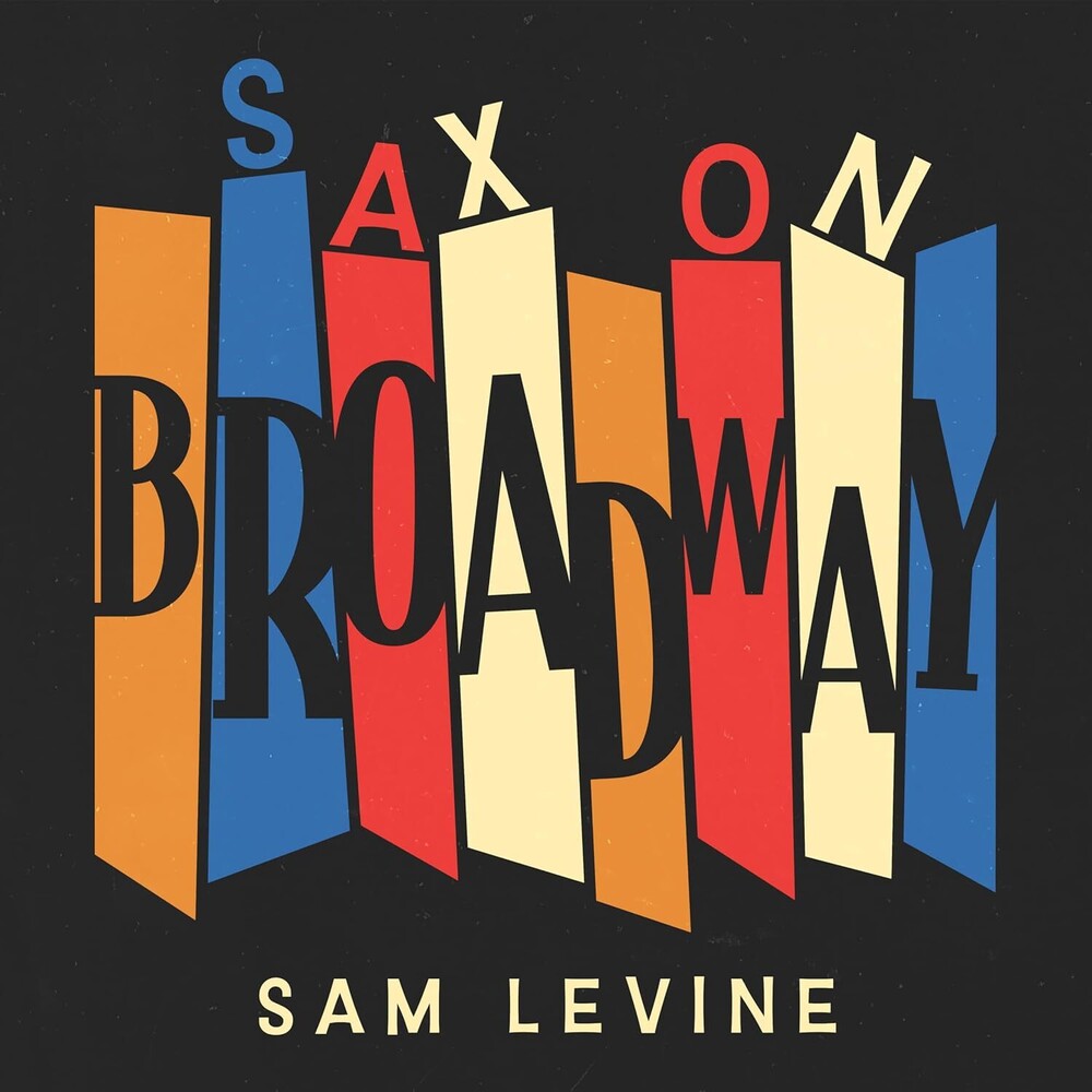Sam Levine - Sax On Broadway [With Booklet] [New CD]