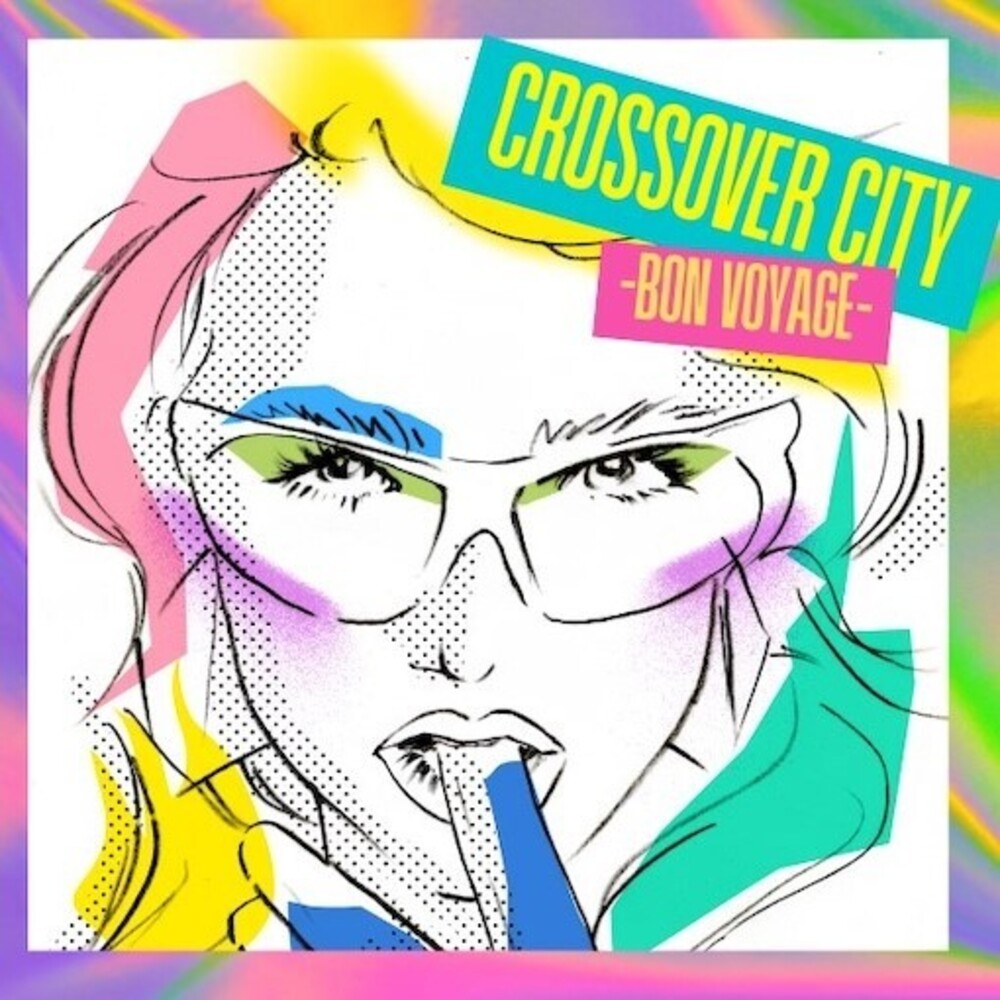 Crossover City Bon Voyage / Various - Crossover City Bon Voyage / Various [LP] [New Vinyl]