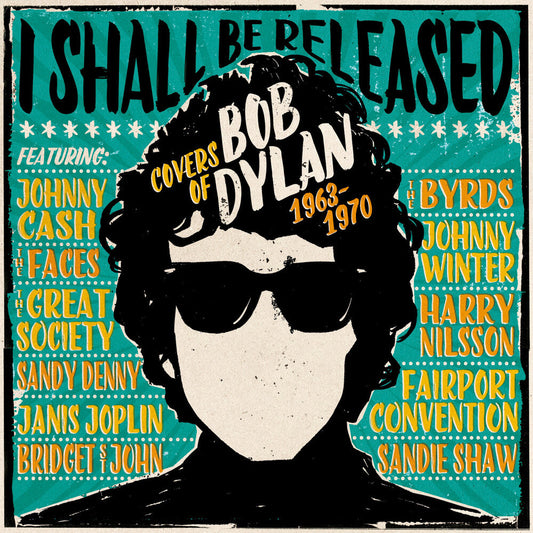 I Shall Be Released: Covers Of Bob Dylan 1963-1970 - I Shall Be Released: Covers Of Bob Dylan 1963-1970 [CD] [New CD]