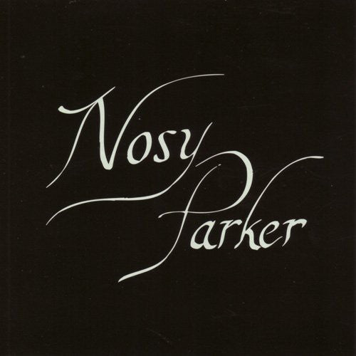 NOSY PARKER - Nosy Parker Music CD