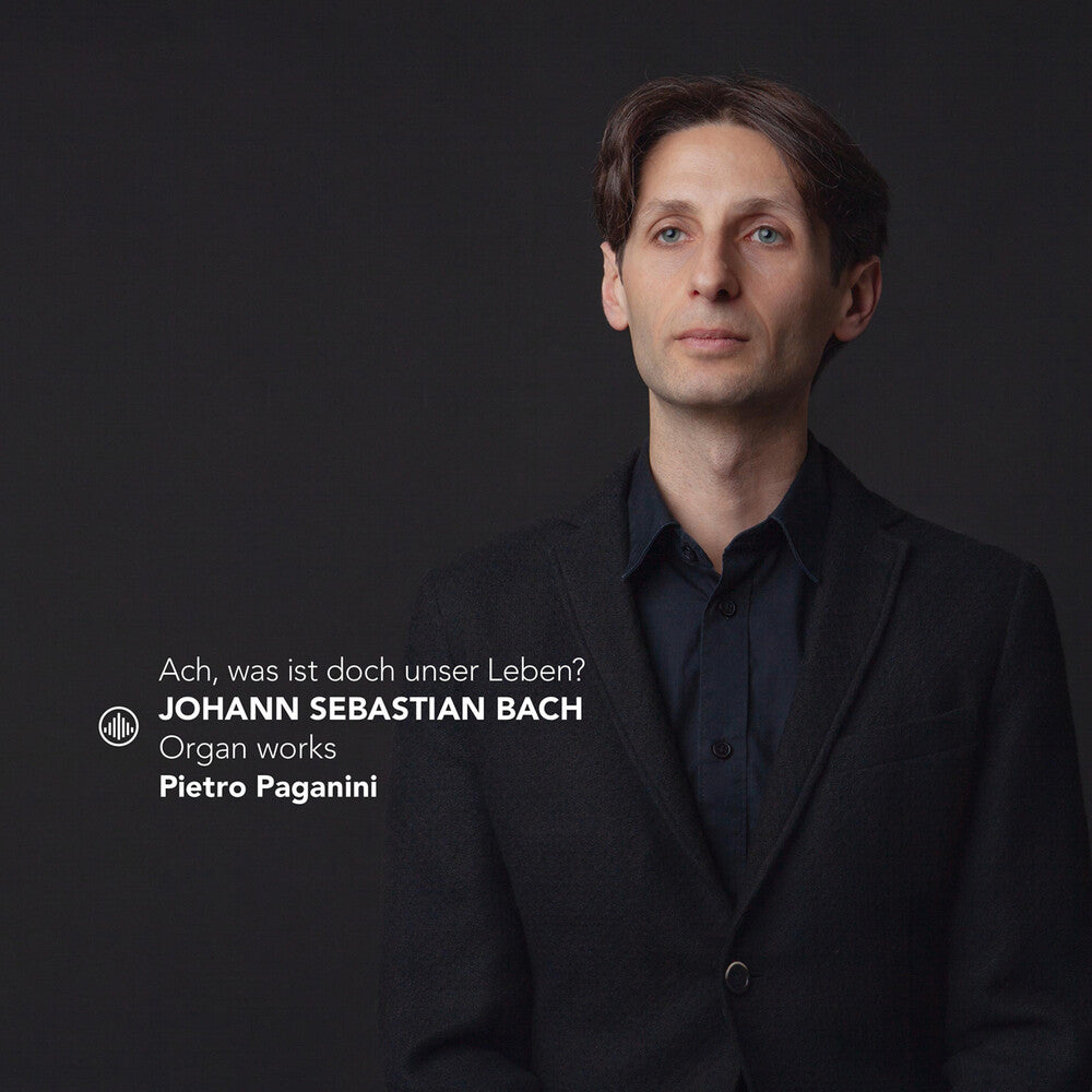 Paganini / J Bach .S. - Ach Was Ist Doch Unser Leben - Organ Works [CD] [New CD]