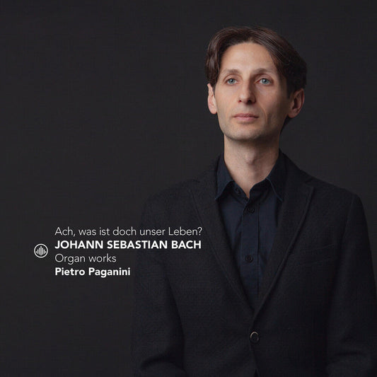 Paganini / J Bach .S. - Ach Was Ist Doch Unser Leben - Organ Works [CD] [New CD]