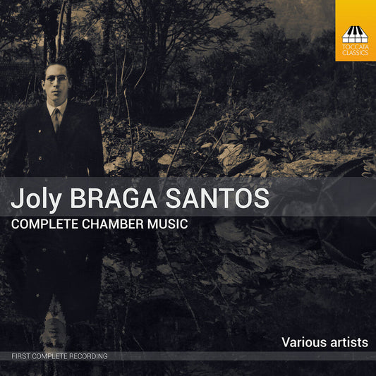 Lopes-Graca / Lopes - Joly Braga Santos: Complete Chamber Music Vol. 1-3 [CD] [New CD]