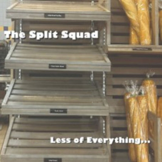 Split Squad - Less Of Everything [LP] [New Vinyl]