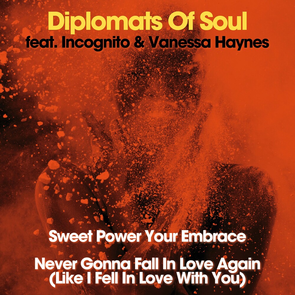Diplomats Of Soul - Sweet Power Your Embrace / Never Gonna Fall In [7" Vinyl] [New Vinyl]
