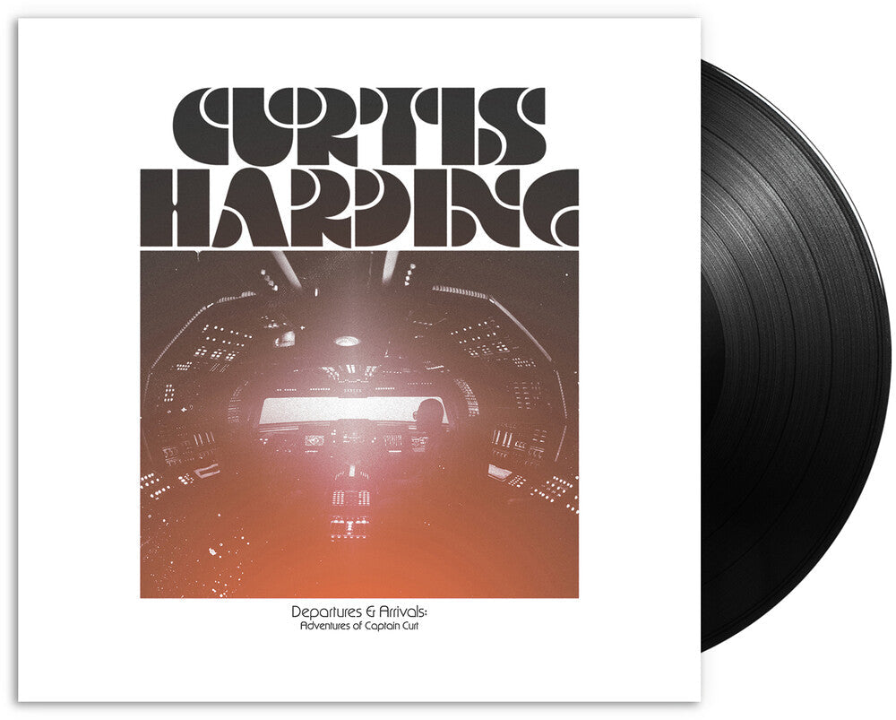 Curtis Harding - Departures & Arrivals: Adventures Of Captain Curt [LP] Vinyl Record [New]