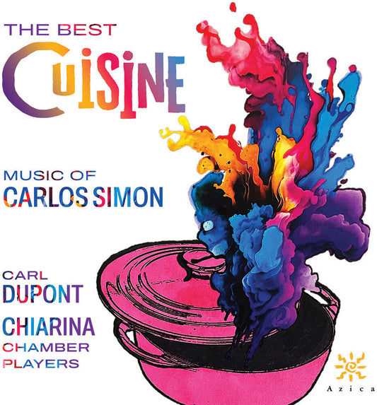 Chiarina Chamber Players - Best Cuisine - Music Of Carlos Simon [CD] [New CD]