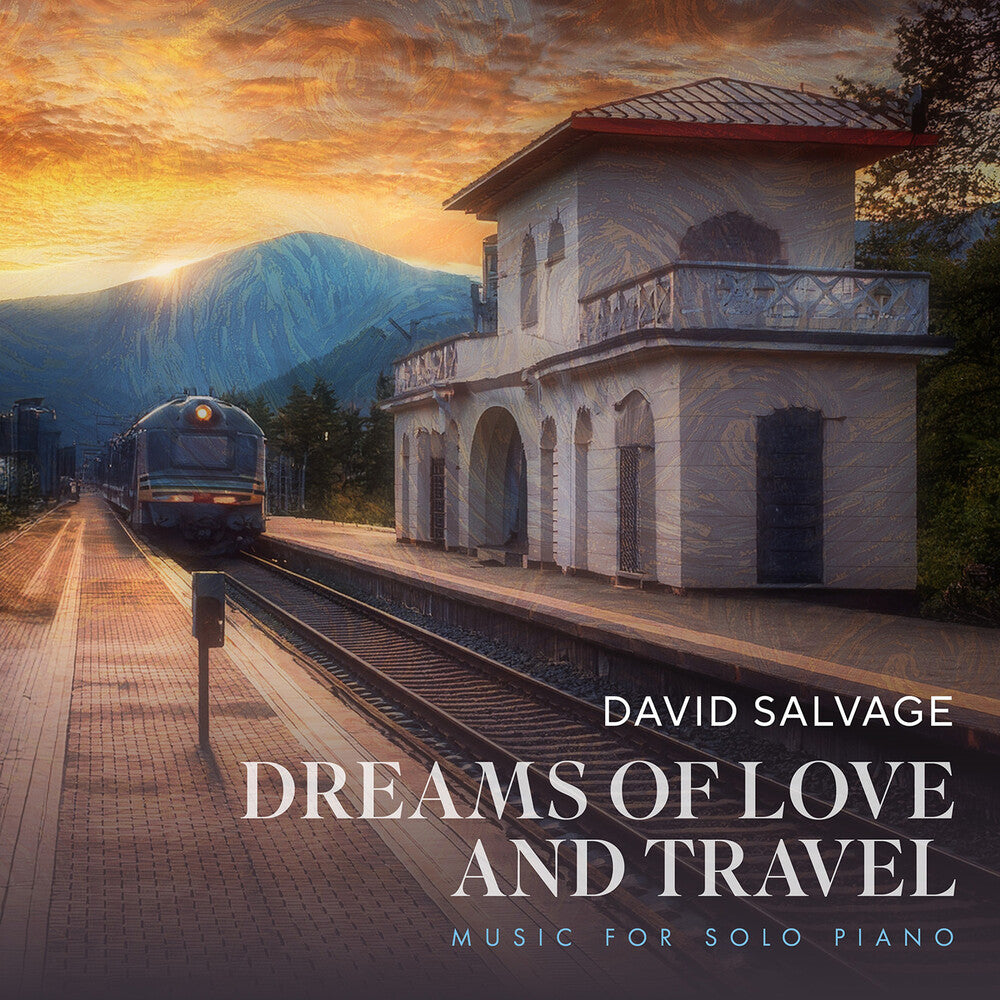 David Salvage - David Salvage: Dreams Of Love & Travel [CD] [New CD]
