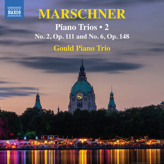 Gould Piano Trio - Marschner: Pno Trios Vol. 3 [CD] [New CD]