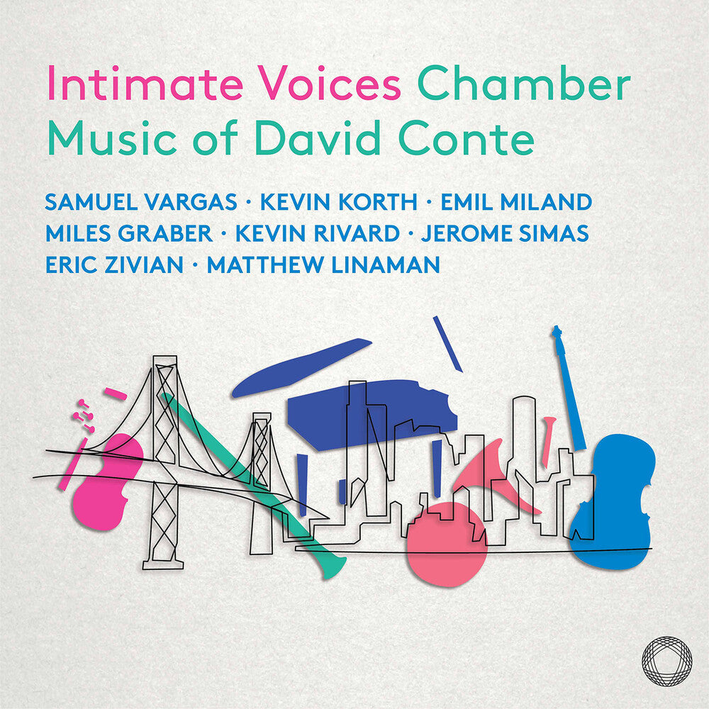 Samuel Vragas - Intimate Voices - Chamber Music Of David Conte [CD] [New CD]