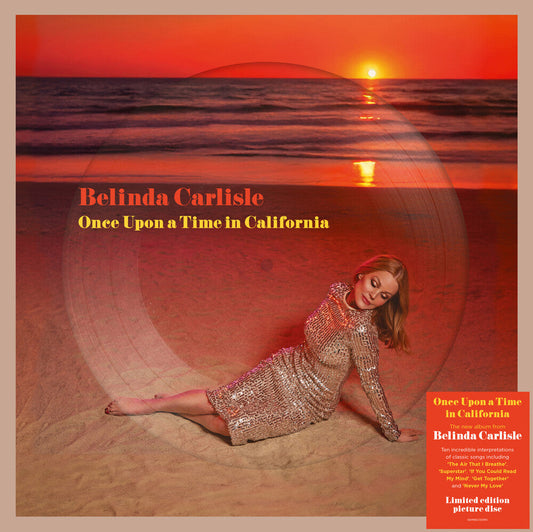 Belinda Carlisle - Once Upon A Time In California [Limited Edition] (Pict) (Uk) [New Vinyl]