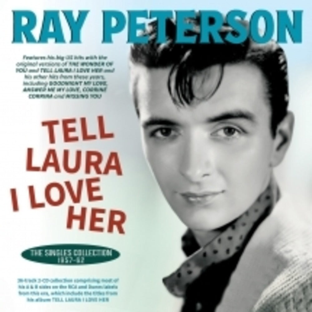 Ray Peterson - Tell Laura I Love Her: The Singles Collection [CD] [New CD]