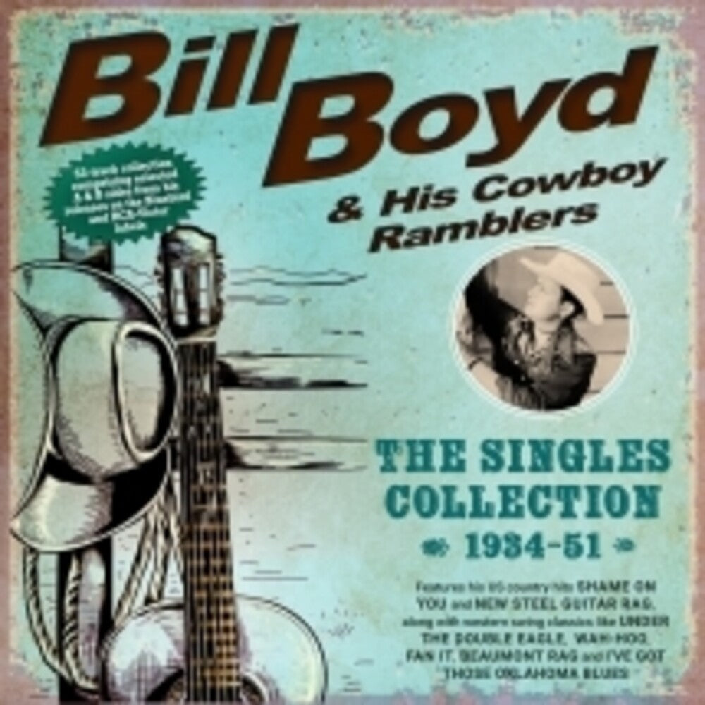 Bill Boyd  & His Cowboy Ramblers - Singles Collection 1934-51 [CD] [New CD]