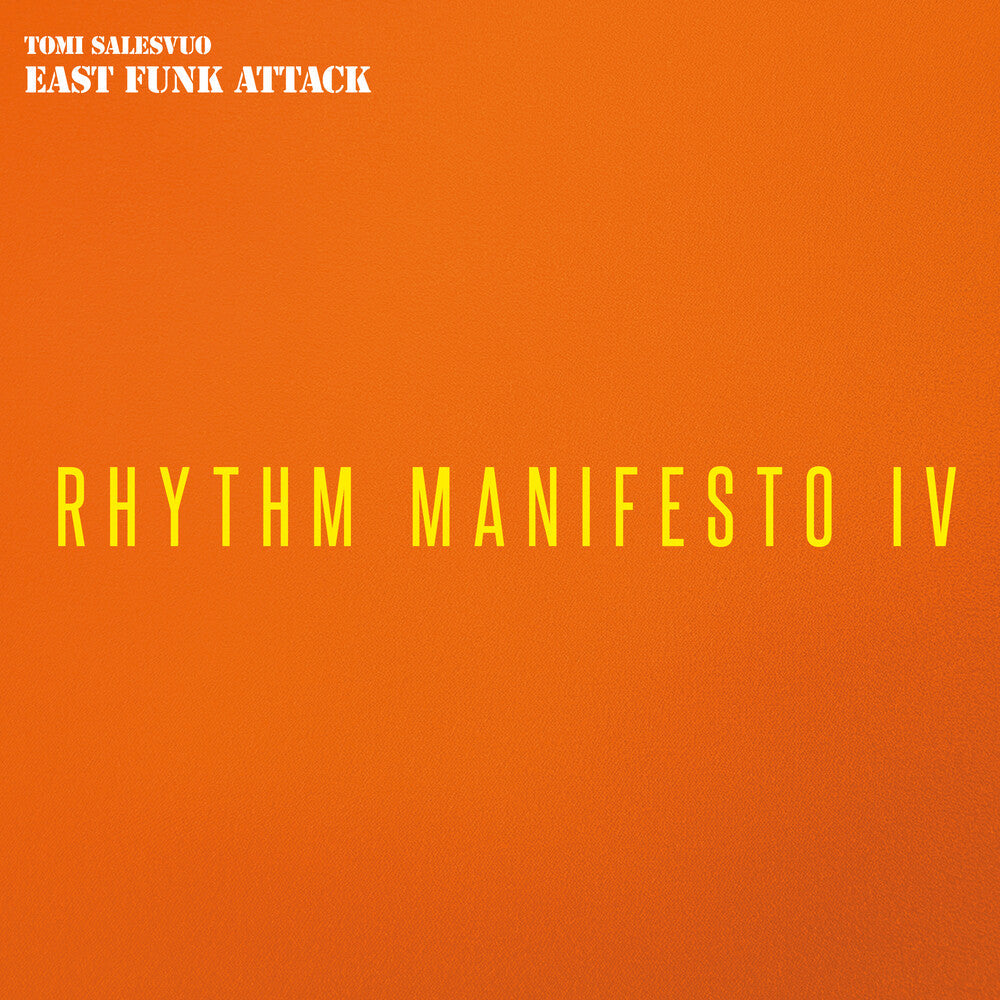 East Funk Attack - Rhythm Manifesto Iv [LP] [New Vinyl]