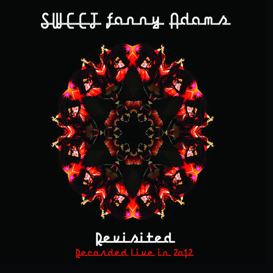 Sweet - Sweet Fanny Adams Revisited; Recorded Live in 2012 [CD] [New CD]