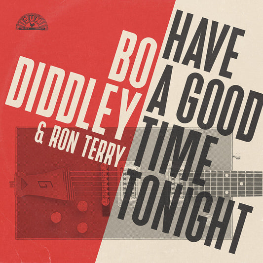 Diddley, Bo & Ron Terry - Have A Good Time Tonight [CD] [New CD]