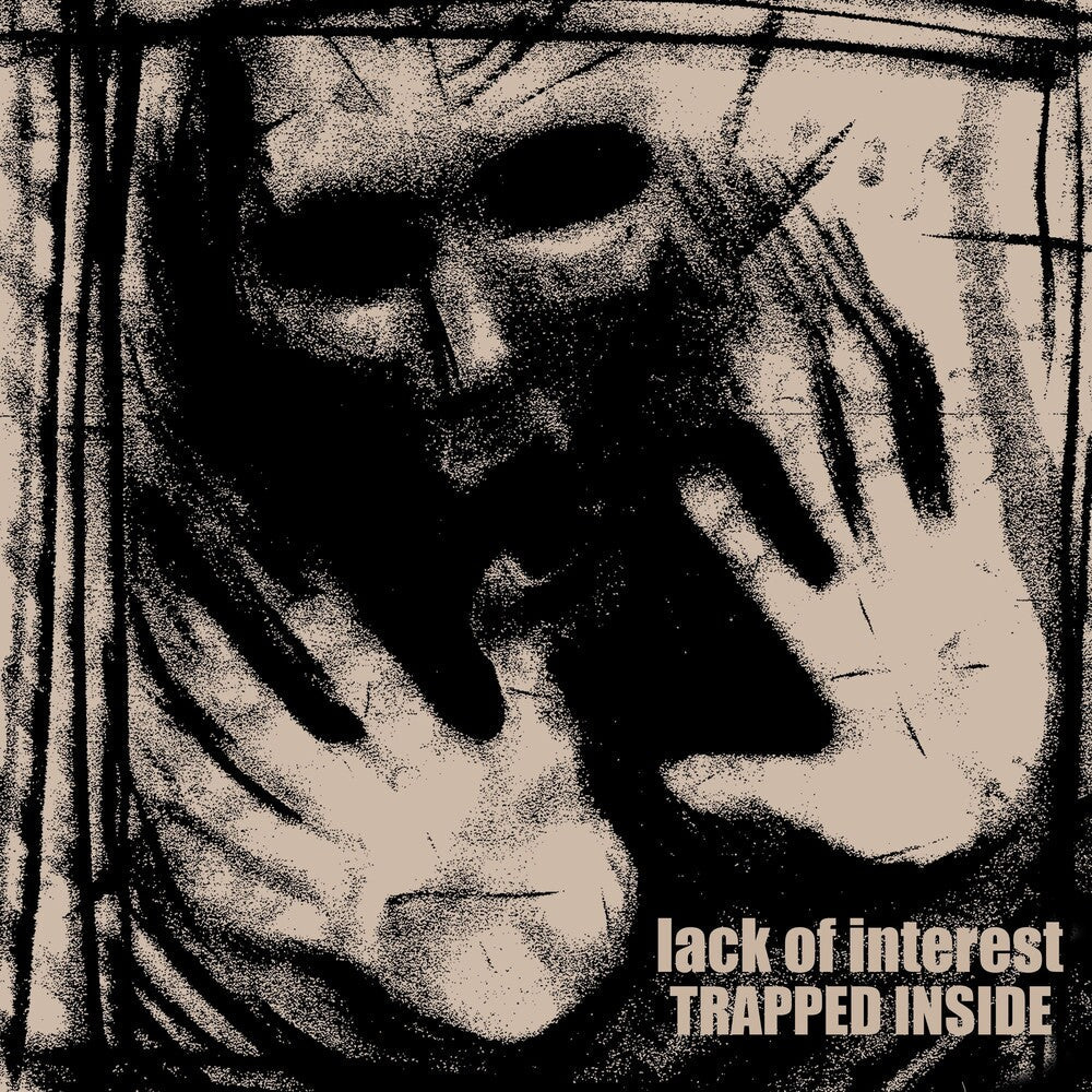 Lack Of Interest - TRAPPED INSIDE [LP] [New Vinyl]