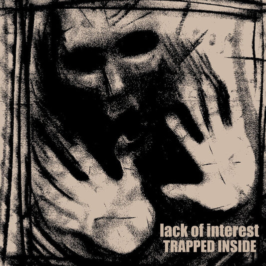 Lack Of Interest - TRAPPED INSIDE [LP] [New Vinyl]