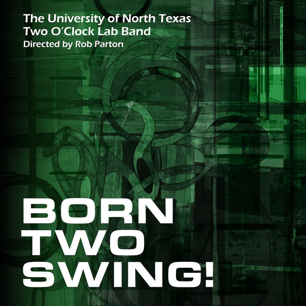 Two O'Clock Lab Band - Born Two Swing [CD] [New CD]