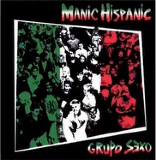 Manic Hispanic - Grupo Sexo [Colored Vinyl] (Org) [Remastered] [New Vinyl]