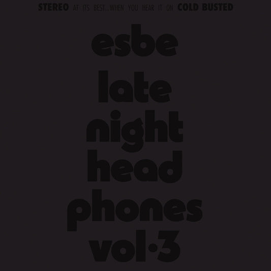 Esbe - Esbe - Late Night Headphones Vol. 3 [LP] [New Vinyl]
