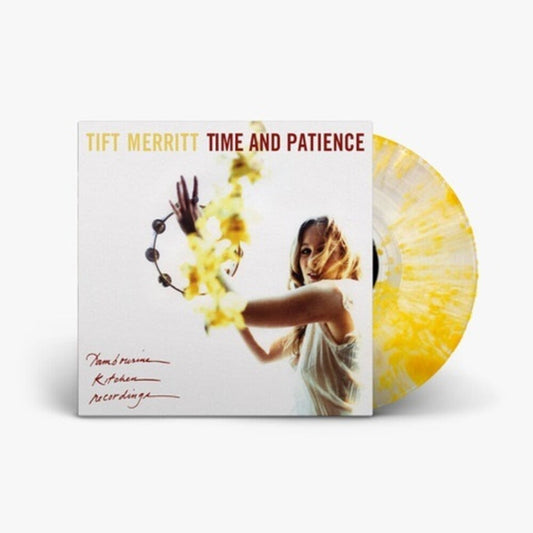 Tift Merritt - Time and Patience -  [Clear w/ Yellow Splatter Vinyl] Vinyl Record [New]