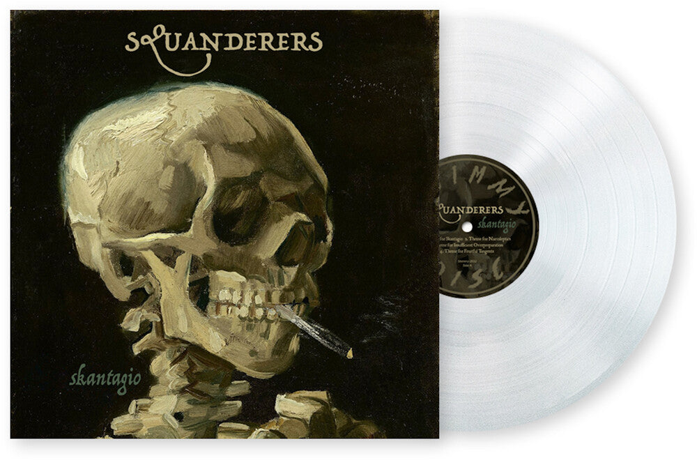Squanderers (Cvnl) - Skantagio [Clear Vinyl] [New Vinyl]