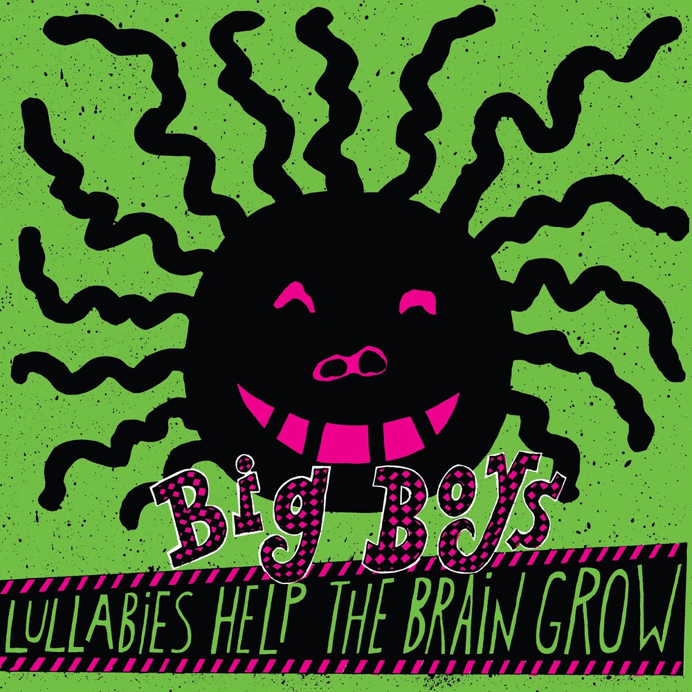 Big Boys - Lullabies Help The Brain Grow [LP] [New Vinyl]