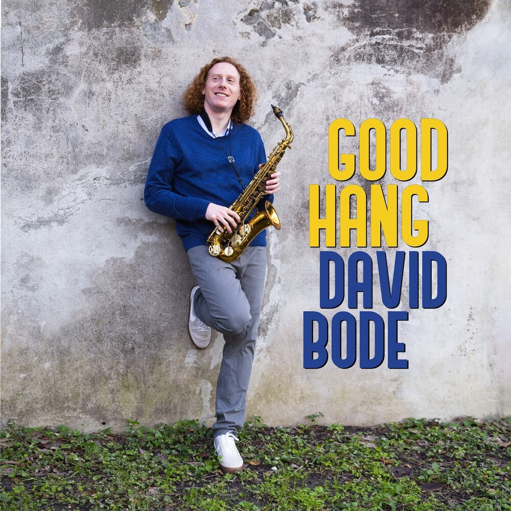 Bode, David - Good Hang [CD] [New CD]
