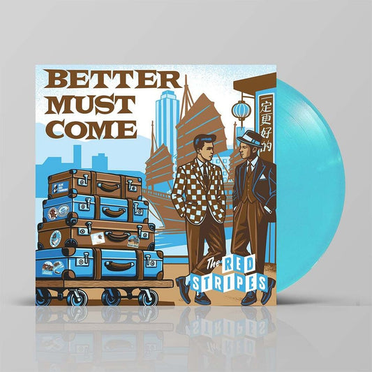 Red Stripes - Better Must Come [LP] [New Vinyl]