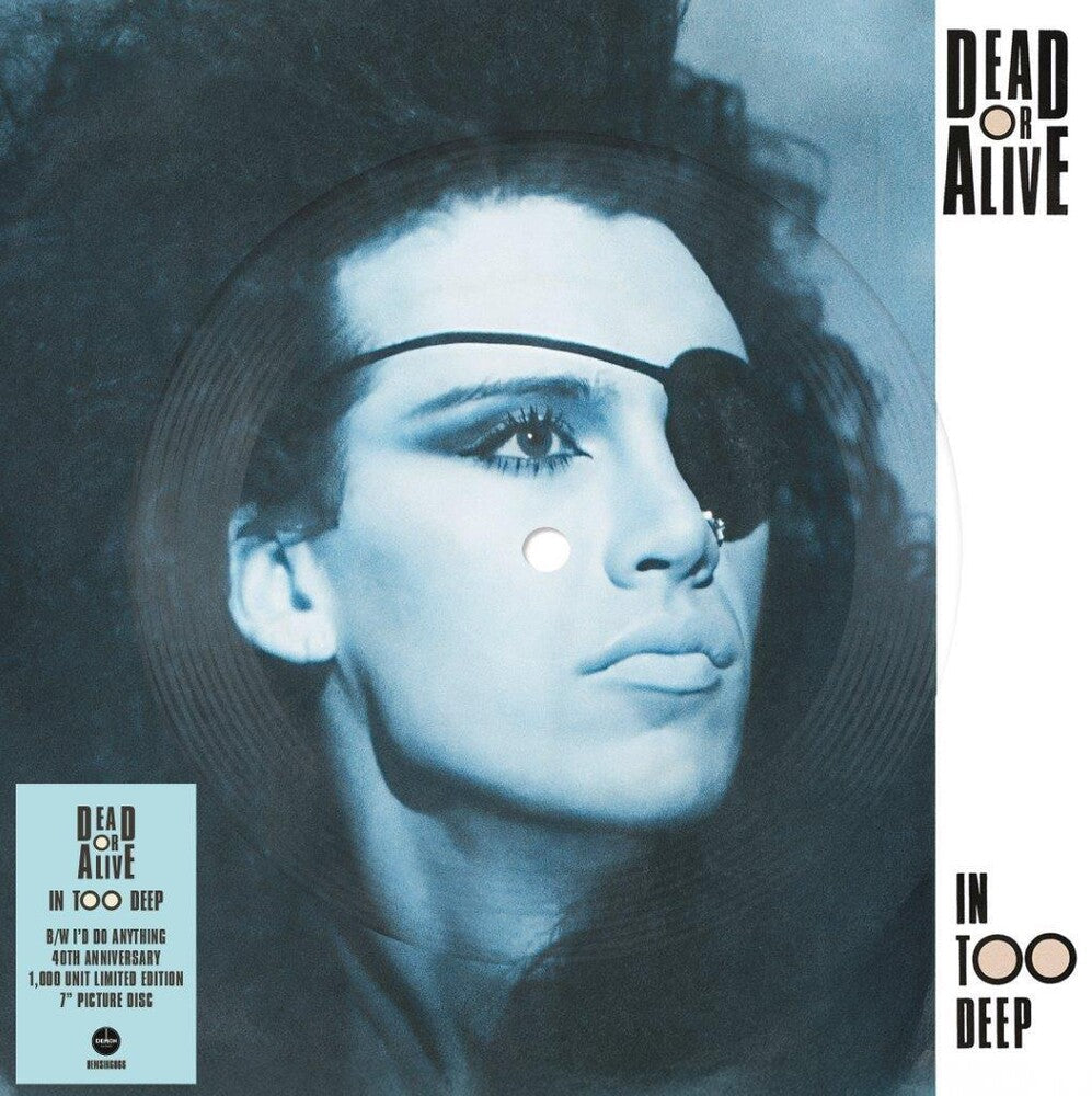 Dead Or Alive - In Too Deep (Pict) (Uk) [7" Vinyl] [New Vinyl]