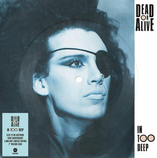 Dead Or Alive - In Too Deep (Pict) (Uk) [7" Vinyl] [New Vinyl]