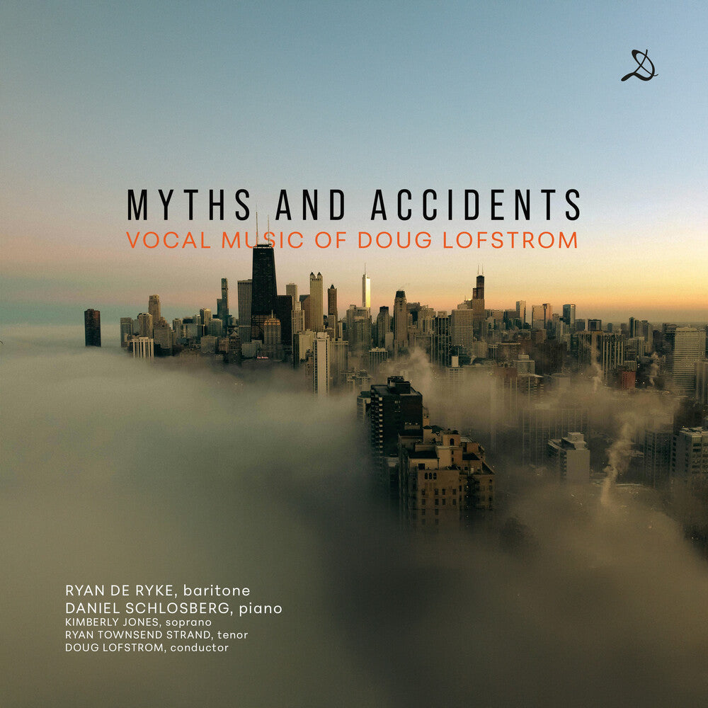 Ryan Ryke  De - Myths & Accidents - Vocal Music Of Doug Lofstrom [CD] [New CD]