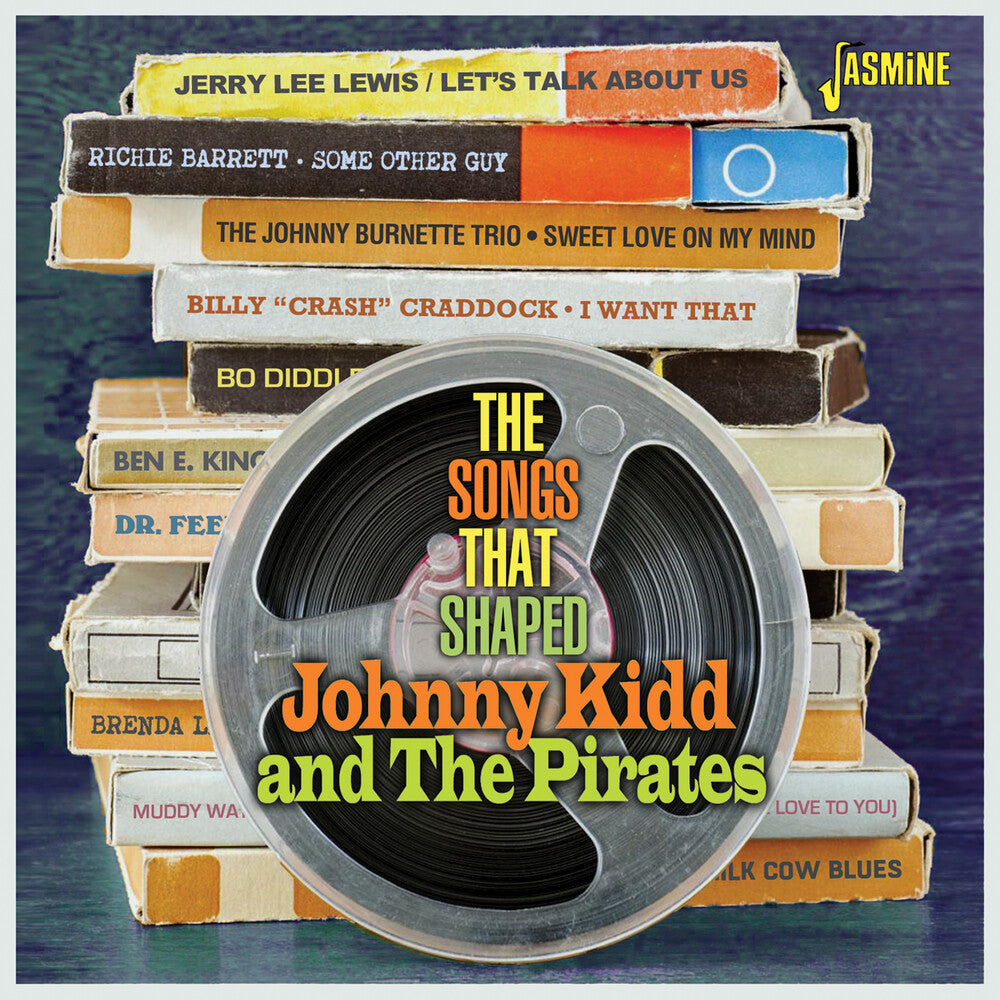 Songs That Shaped: Johnny Kidd & The Pirates / Var - Songs That Shaped: Johnny Kidd & The Pirates / Var [CD] [New CD]