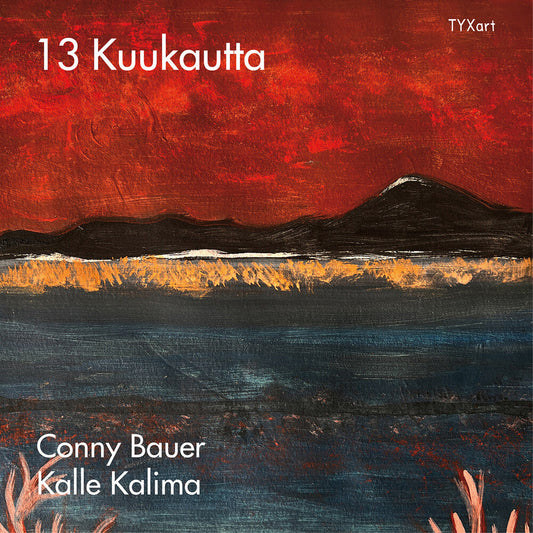 Conny Bauer - 13 Kuukautta [CD] [New CD]