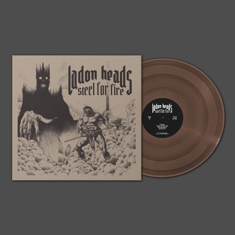 Ladon Heads - Steel For Fire [Brown] [New Vinyl]