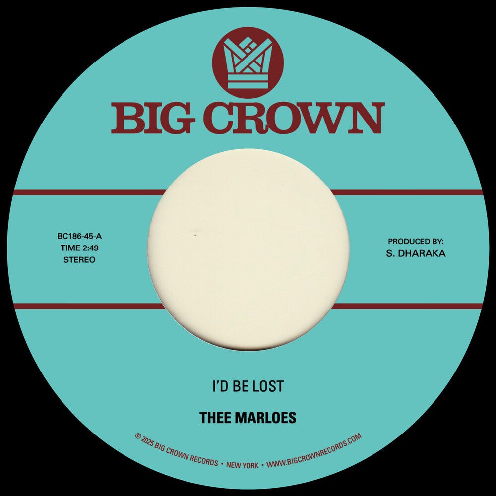 Thee Marloes - I'd Be Lost B/W What's On Your Mind [7" Vinyl] [New Vinyl]
