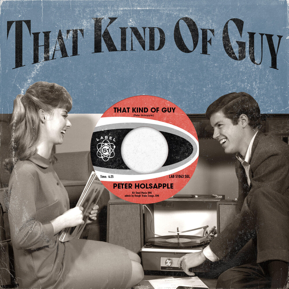 Peter Holsapple - That Kind Of Guy [7" Vinyl] [New Vinyl]