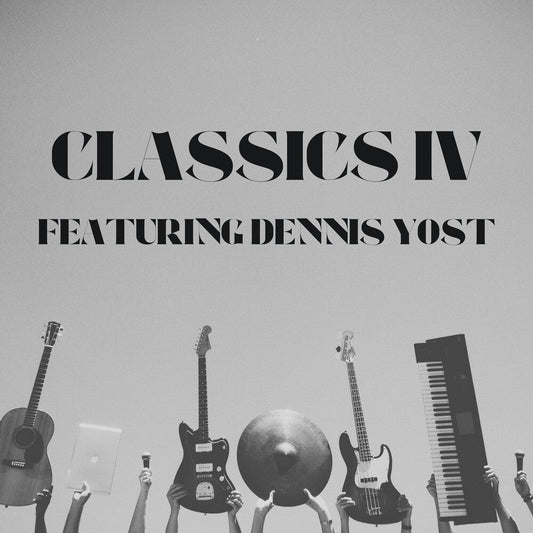 Classics Iv ( Dennis Yost  ) - Classics Iv: Featuring Dennis Yost Greatest Hits [CD] [New CD]