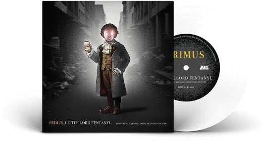 Primus - Little Lord Fentanyl  b/w  Duchess (And The Proverbial Mind Spread)  [7inch Single] [New]