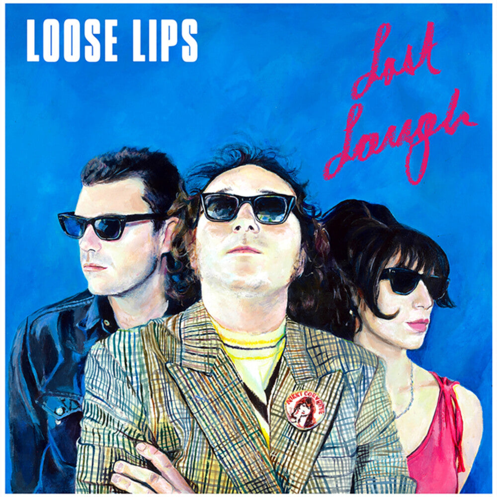 Loose Lips - Last Laugh [LP] Vinyl Record