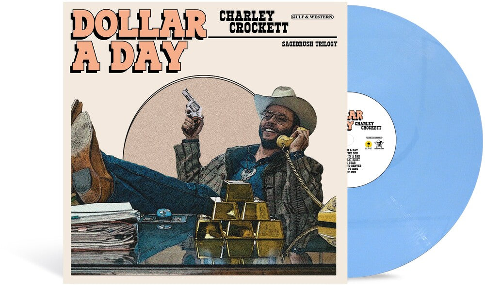 Charley Crockett - Dollar A Day [Indie Exclusive Pale Cornflower Blue LP] [New Vinyl]