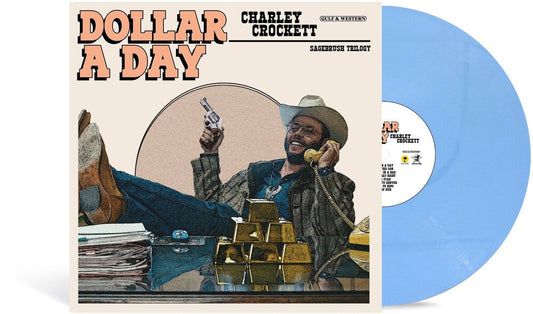 Charley Crockett - Dollar A Day [Indie Exclusive Pale Cornflower Blue LP] [New Vinyl]