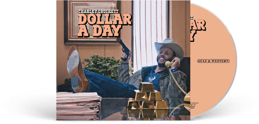 Charley Crockett - Dollar A Day [CD] [New CD]