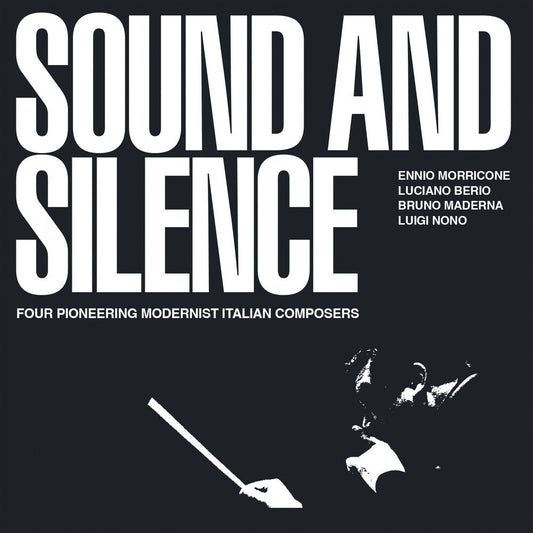 Ennio Morricone  / Berio,Luciano / Maderna / Nono - Sound & Silence: Four Pioneering Modernist Italian [CD] [New CD]