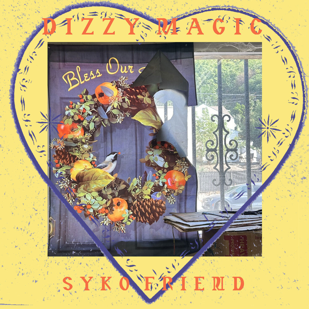 Syko Friend - Dizzy Magic [LP] [New Vinyl]
